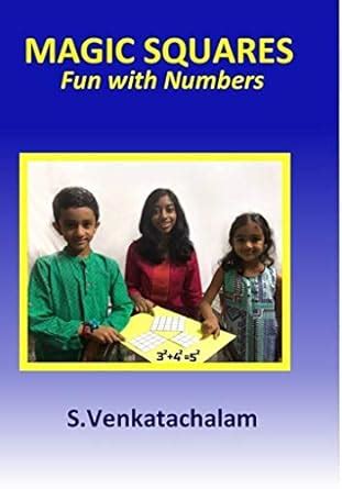 Magic Squares: Fun with Numbers eBook : Venkatachalam, Subramanian ...