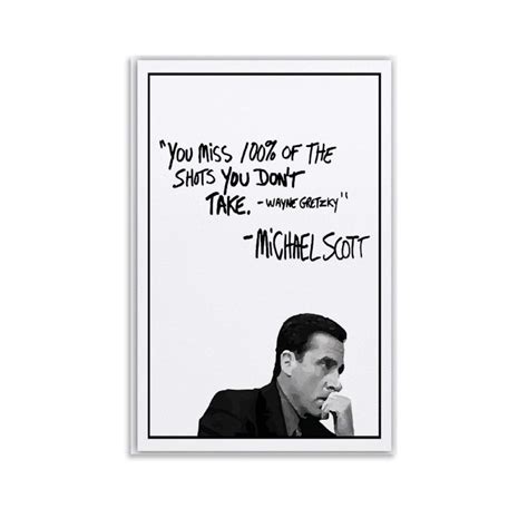 Michael Scott Wayne Gretzky Quote You Miss 100% Of The Shots You Don't