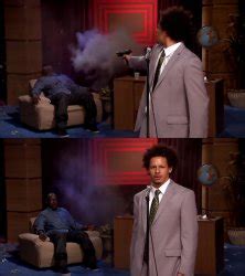 "eric andre" Meme Templates - Imgflip