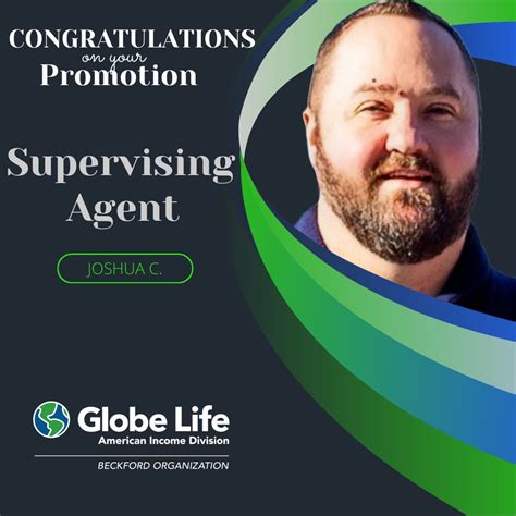 Congratulations on being promoted to Supervising Agent, Joshua C. | Globe life American Income ...