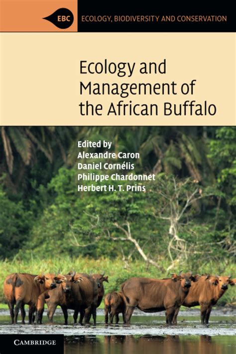 Buy Ecology and Management of the African Buffalo (Ecology ...