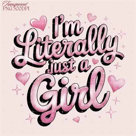 Im Literally Just A Girl PNG Coquette Bow Pink Trendy Girly PNG Design ...
