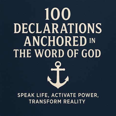 100 Declarations Anchored in the Word of God - jaquelline Nicola de...