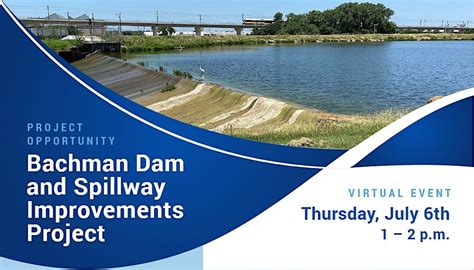Bachman Dam and Spillway Improvements Project MWBE Outreach Event ...