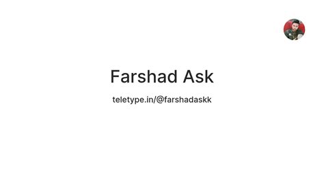 Farshad Ask — Teletype
