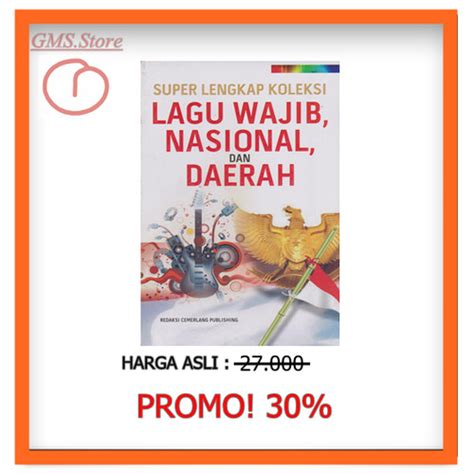 Jual SUPER LENGKAP KOLEKSI LAGU WAJIB, NASIONAL, DAN DAERAH - Jakarta ...