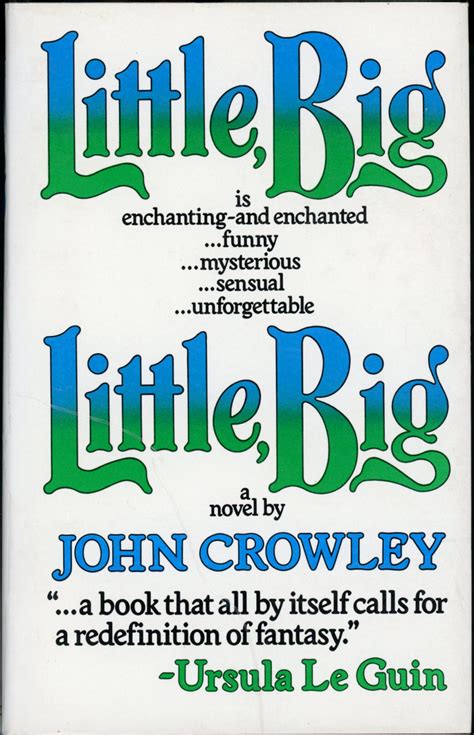 LITTLE, BIG | John Crowley | First British and first hardcover edition