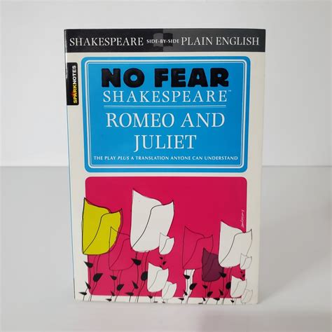 No Fear Shakespeare Rome And Juliet Shakespeare, Clearly: Romeo And