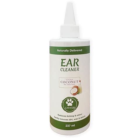 Buy A Woof Life Dog Ear Cleaner 237ml. Naturally Delivered Cleaning ...