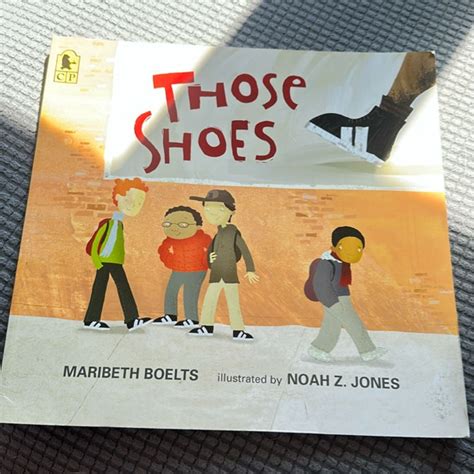Those Shoes by Maribeth Boelts