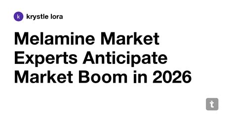 Melamine Market Experts Anticipate Market Boom in 2026 — Teletype