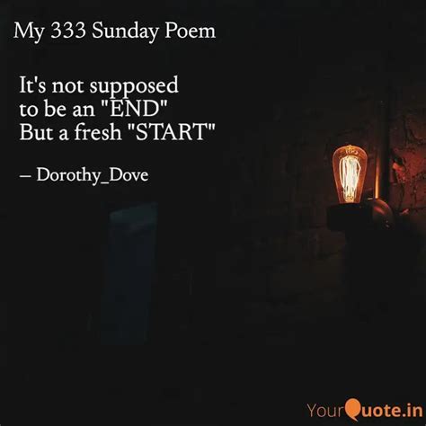 It's not supposed to be a... | Quotes & Writings by Dorothy Dove ...
