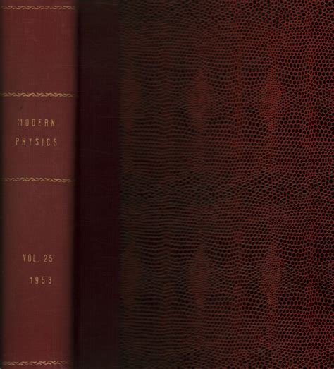 Reviews of Modern Physics, 1953. Volume 25, 1-4 by American Physical Society: Cartonato (1953 ...