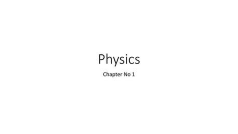 Image result for Physics Freshman Course Chapter 1 Part 1