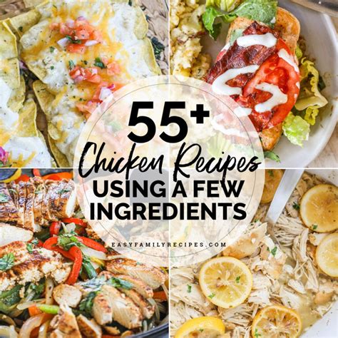 55+ Easy Chicken Recipes with a Few Ingredients to make for Dinner ...