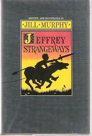 Jeffrey Strangeways : Murphy, Jill, Murphy, Jill: Amazon.in: Books