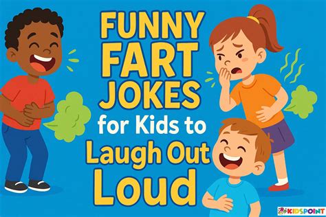 Funny Fart Jokes for Kids to Laugh Out Loud | The Kids Point