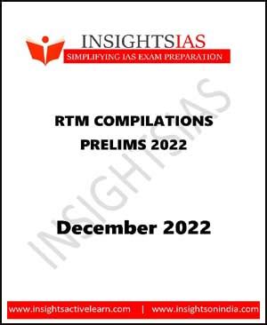 Insights IAS - RTM Compilation Prelims December 2022 - English Medium ...