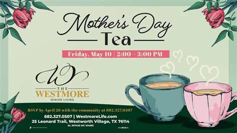 Mother’s Day Tea, The Westmore, Naval Air Station/ Jrb, 10 May 2024 ...