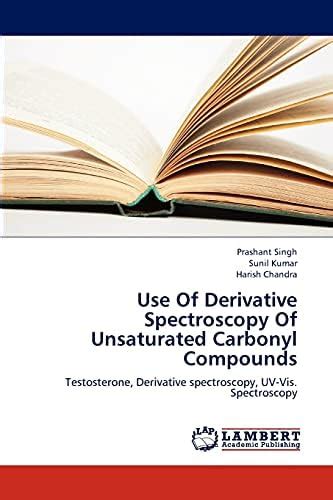 Buy Use of Derivative Spectroscopy of Unsaturated Carbonyl Compounds ...