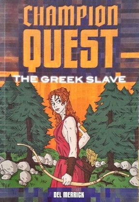 Champion Quest The Greek Slave – Books and You