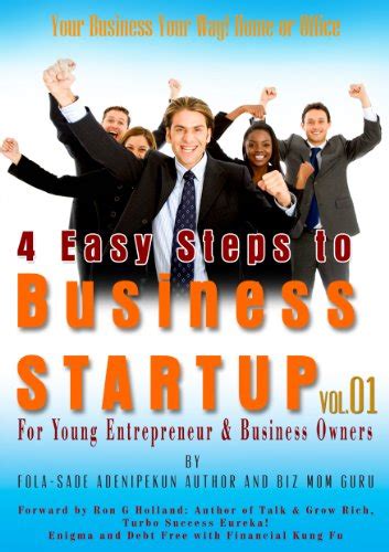 4 EASY STEPS TO BUSINESS STARTUP: FOR YOUNG ENTREPRENEUR AND BUSINESS ...