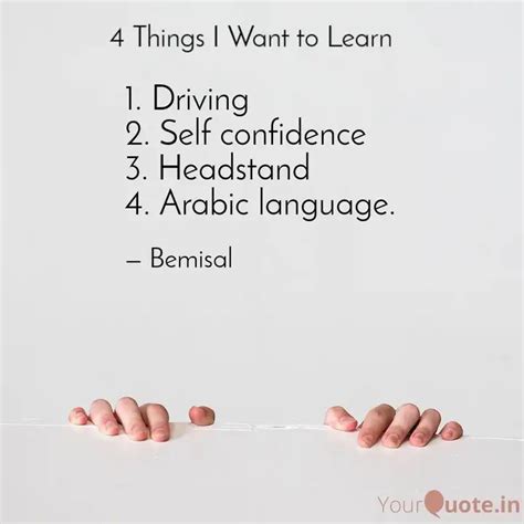 1. Driving 2. Self confi... | Quotes & Writings by Bemisal | YourQuote