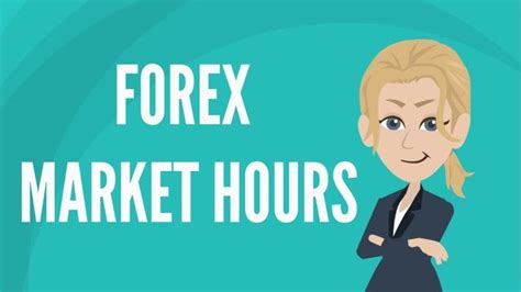 When Does the Forex Market Open on Sunday? - Find Out the Trading Hours