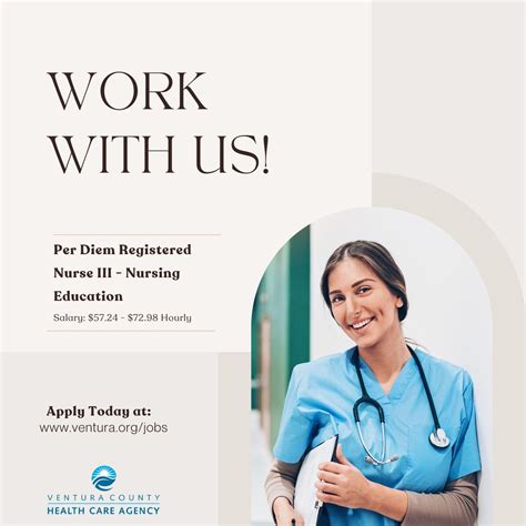 NOW HIRING: Per Diem Registered Nurse III - Nursing Education VISIT: www.ventura.org/jobs Salary ...