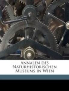 Annalen Des Naturhistorischen Museums in Wien Volume Bd. 10: Buy ...