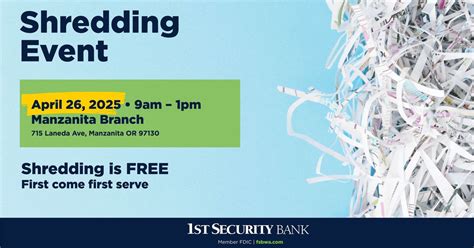 Manzanita Shredding Event, 1st Security Bank (Manzanita), 26 April 2025 ...