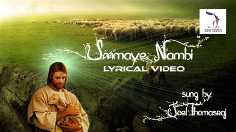 Yellame - Ummaye Nambi | Lyrical Video | Joel Thomasraj - YouTube