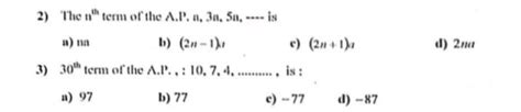 2) The nth term of the A.P. a, 3a, 5n, a) na b) (2n-1) 3) 30th term of ...