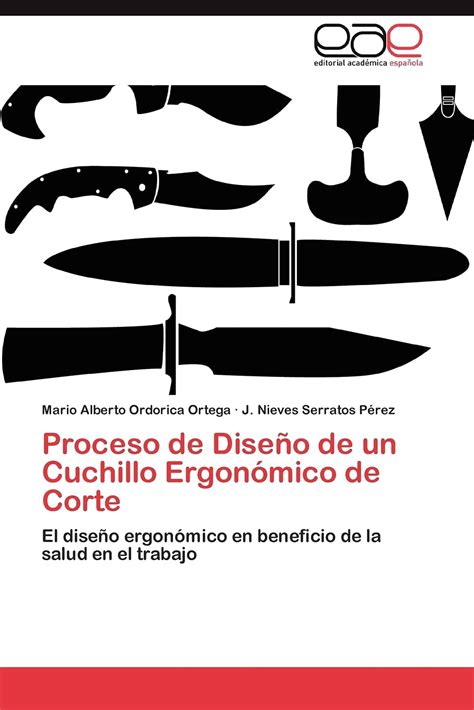 Buy Proceso de Diseño de un Cuchillo Ergonómico de Corte: El diseño ...