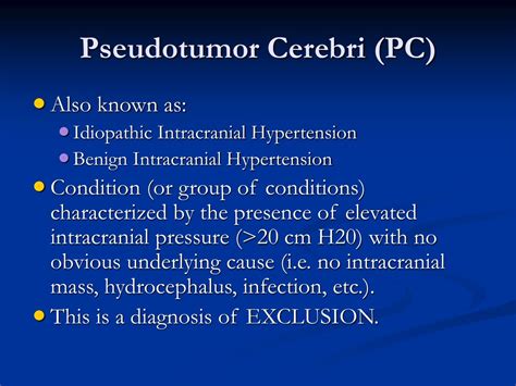 Pseudotumor Cerebri Treatments