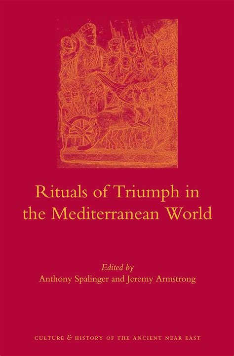 Rituals of Triumph in the Mediterranean World: 63 (Culture and History ...