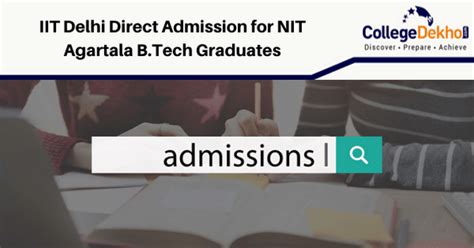 NIT Agartala B.Tech Graduates Eligible for Ph.D. Admission at IIT Delhi ...