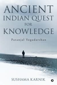 Ancient Indian Quest for Knowledge: Buy Ancient Indian Quest for ...