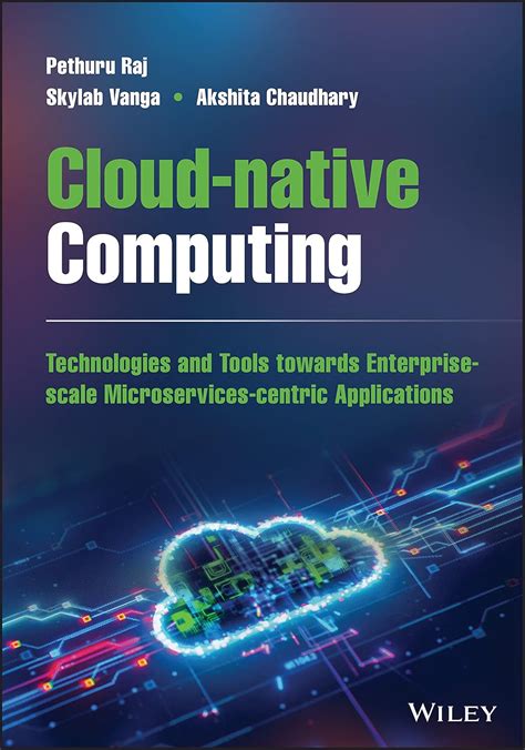Buy Cloud-native Computing: How to Design, Develop, and Secure ...