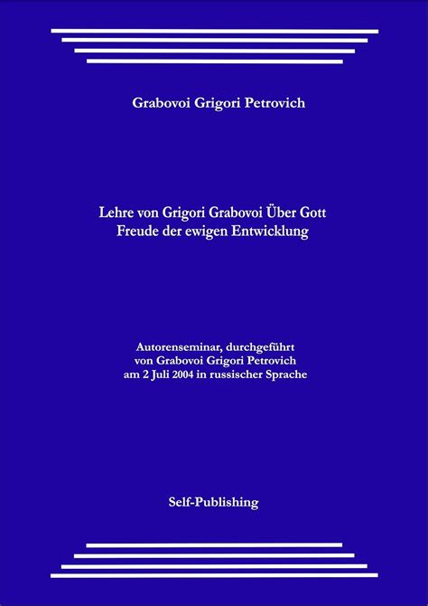 Lehre von Grigori Grabovoi Über Gott. Freude der ewigen Entwicklung ...