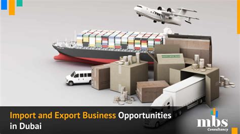 Dubai Import Export Business: Profitable Insights
