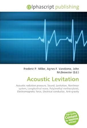 Acoustic Levitation : Amazon.in: Books