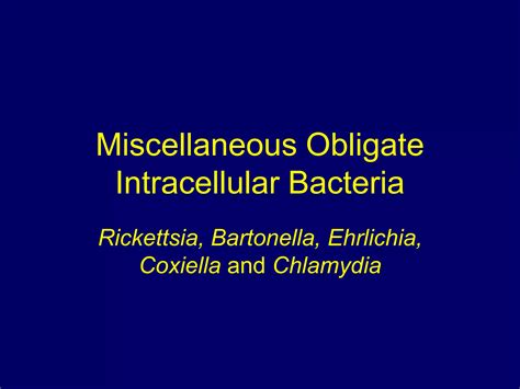 MDL 237 - Miscellaneous obligate intracellular bacteria | PPS