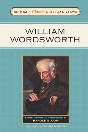Buy William Wordsworth (Bloom's Classic Critical Views) Book Online at ...
