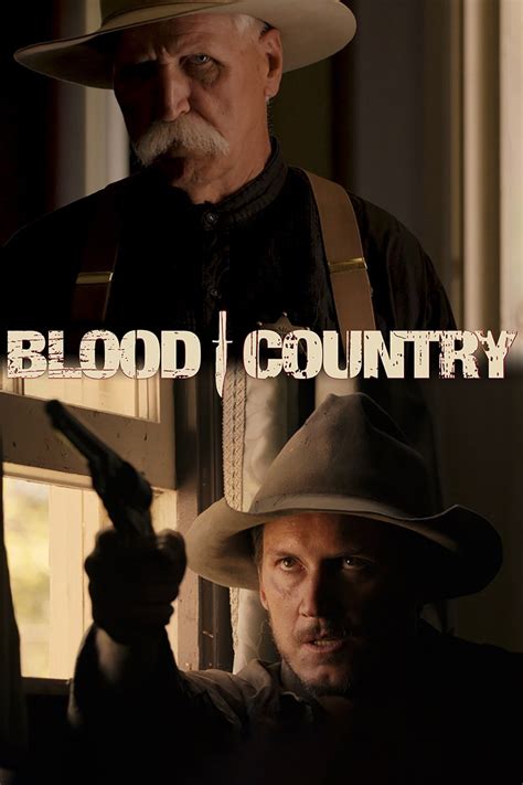 Blood Country Pictures - Rotten Tomatoes