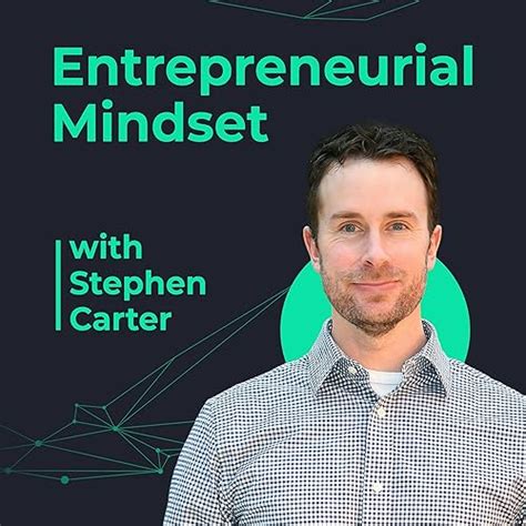 Entrepreneurial Mindset with Stephen Carter : Stephen Carter: Amazon.in ...