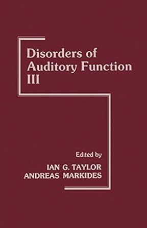 Disorders of Auditory Function: Volume III eBook : Taylor, Ian G ...