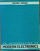 WIE An Introduction to Modern Electronics : Faissler, William L ...