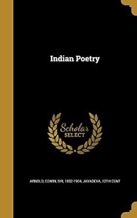 Indian Poetry : Arnold, Sir Edwin, Jayadeva, 12th Cent: Amazon.in: Books