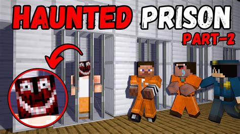 भूतिया जेल [भाग 2] – Minecraft हॉरर स्टोरी हिंदी में